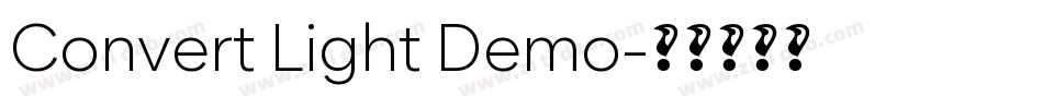 Convert Light Demo字体转换